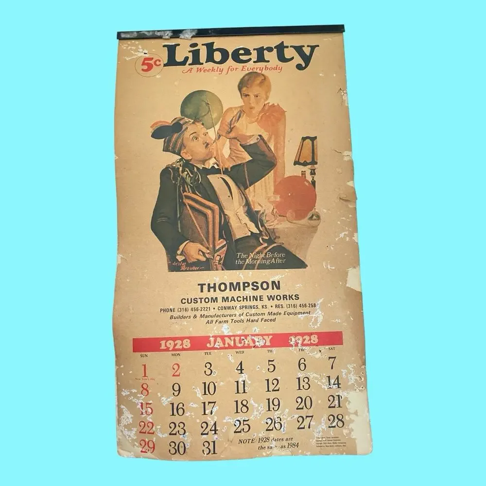 1928 Liberty Calendar Thompson Custom Machine Works 1982 Same Dates As 1928